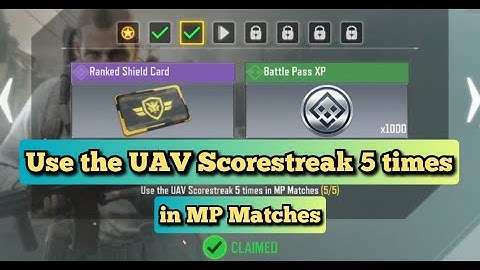 Call Of Duty Mobile Use the UAV Scorestreak 5 times in MP Matches Task Complete