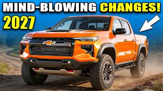 2027 Chevrolet Colorado Is Worth Waiting for These 6 Huge Reasons!