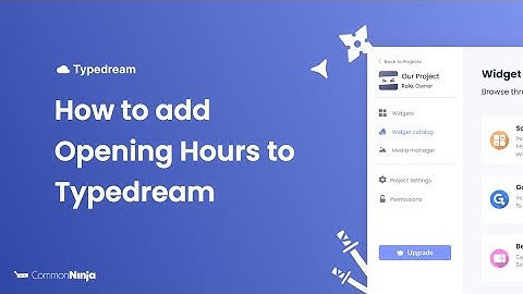 How to add an Opening Hours to Typedream