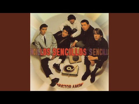 Los Sencillos — No, Por Eso, No (Quiero Que Tu Te Vayas De Aquí)