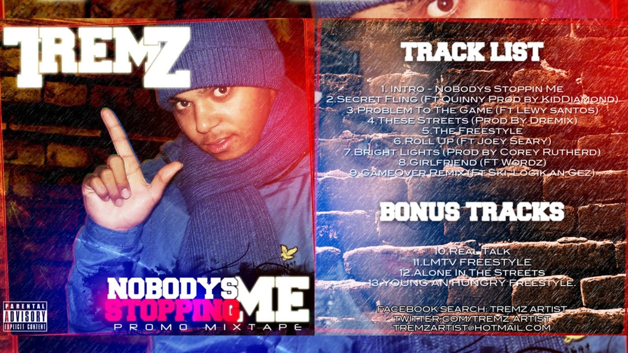 Tremz - Nobody's Stopping Me (Promo Mixtape) | (Full Mixtape) - YouTube