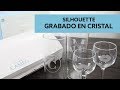 Grabado en Cristal - Silhouette Cameo3