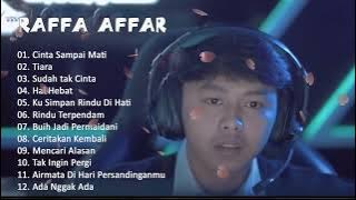 Cinta Sampai Mati - Tiara - Terbaru Kumpulan Lagu Terbaik Raffa Affar full Album viral tiktok
