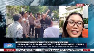 Anggota BPK Haerul Saleh Meninggal Dunia Dalam Kebakaran Rumah di Jagakarsa #Beritasatu