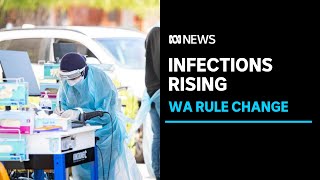 New COVID cases in WA top 3,000 for the first time, prompting a major rule change | ABC News