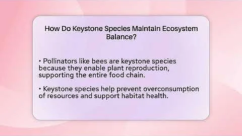 How Do Keystone Species Maintain Ecosystem Balance? - Explaining Ecology