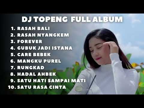 DJ TOPENG FULL ALBUM TERBARU  PAL PAL DIL KE PAAS  TERE LIYE  TUM SAATH HO  VIRAL TIKTOK