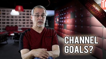 YouTube Advice, Channel, Goals, Schedules - Basic Filmmaker Ep 140