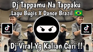 DJ TAPPAMU NA TAPPAKU DANCE BRAZIL 🇧🇷 || DJ ALOSI RIPOLO TWO BUGIS SONG X DANCE BRAZIL VIRAL TIKTOK