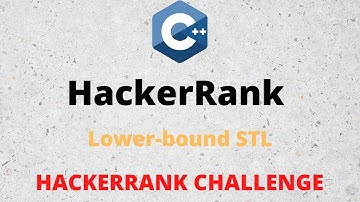 HackerRank Solution: lower bound in C++
