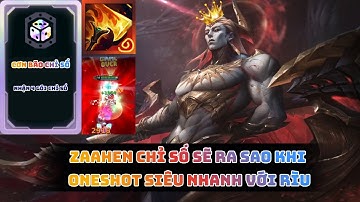VÕ ĐÀI: ZAAHEN VỚI 250 SÁT LỰC SẼ MẠNH RA SAO VỚI 1 PHA ONESHOT BẰNG R TRẮNG CÂY!!!