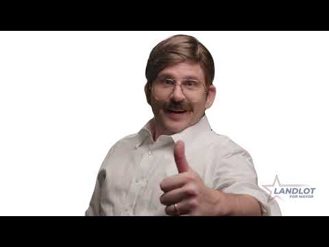 Landlot for Mayor (Ludo sponsor) - Campaign Commercial