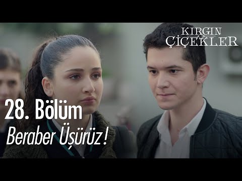 Beraber üşürüz! - Kırgın Çiçekler 28. Bölüm