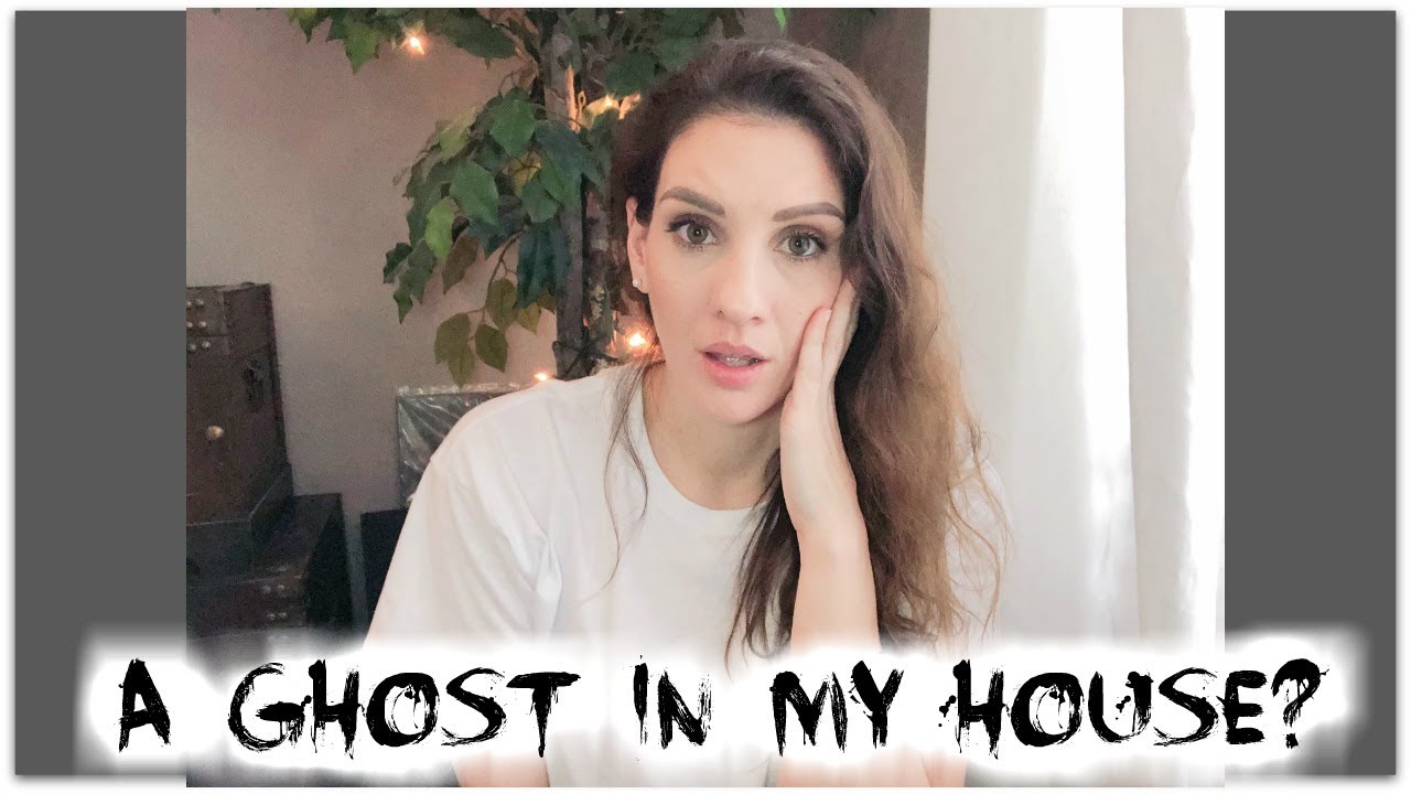 storytime-is-there-a-ghost-in-my-house-youtube