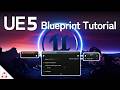 Learn Blueprints for Unreal Engine 5 in ONE VIDEO - Beginner Tutorial