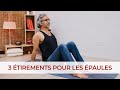 3 tirements pour les paules