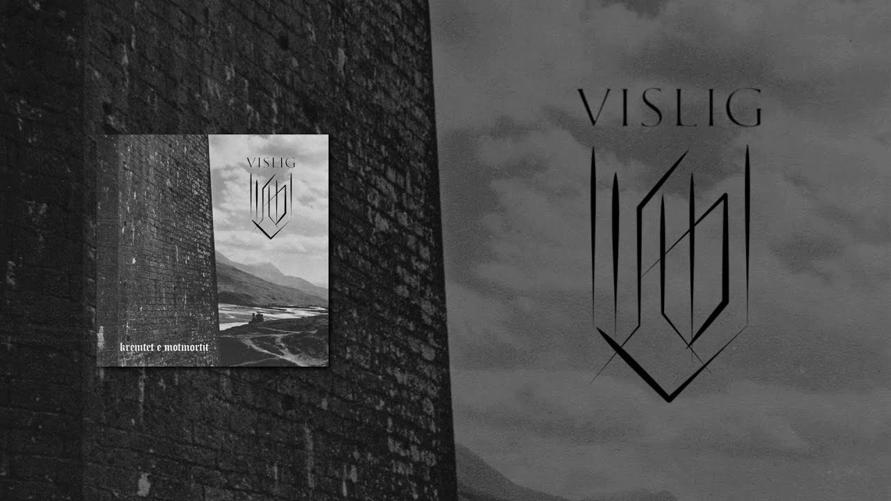 Vislig - Kremtet e motmortit (official album)