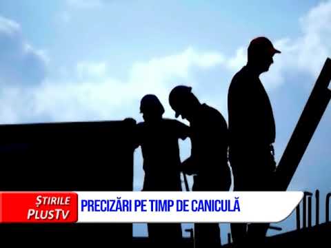 PRECIZĂRI PE TIMP DE CANICULĂ