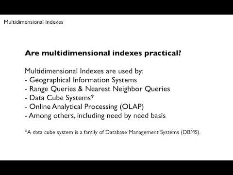 Multidimensional Indexes