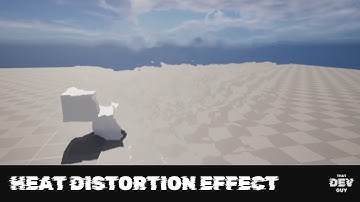 Realistic Heat Distortion in Unreal Engine 5