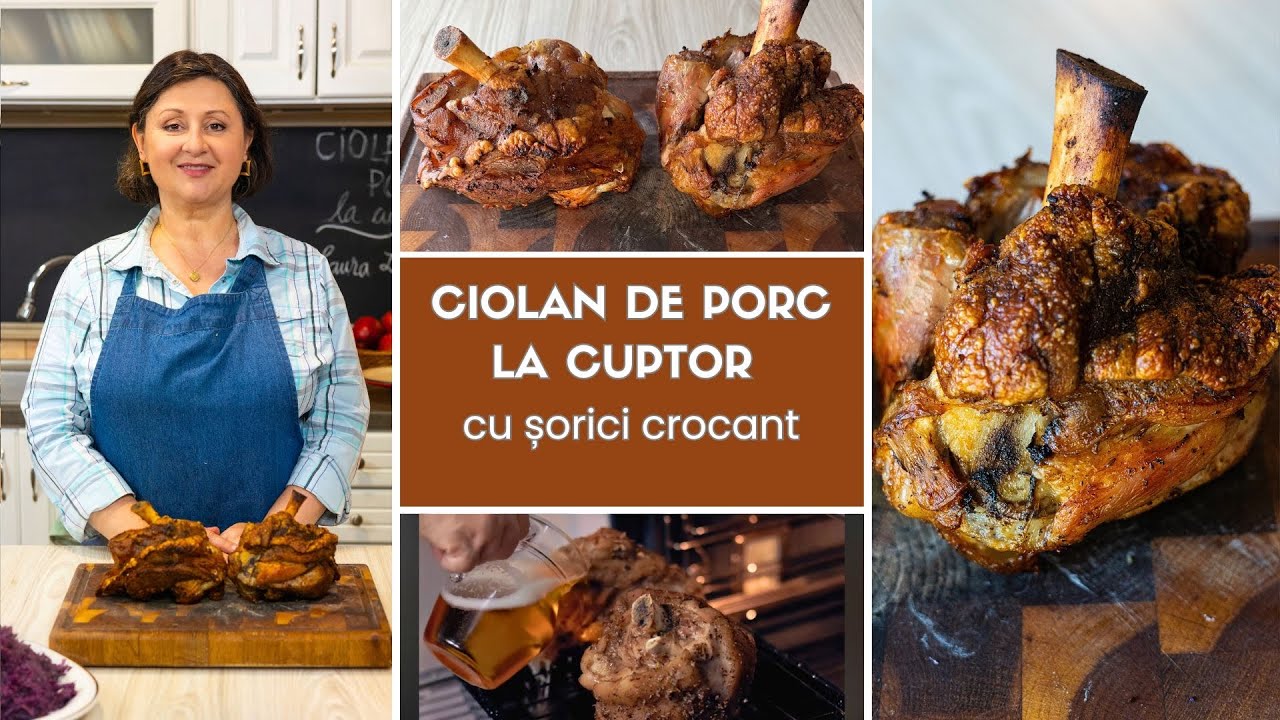 Cel mai crocant șorici și cea carnea moale și fragedă carne cu rețeta de ciolan de porc la cuptor