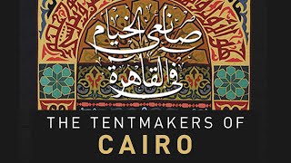 The Tentmakers of Cairo (2015) - TRAILER