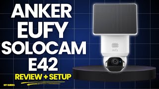 Anker Eufy SoloCam E42 Review + Setup: Is This the Easiest Security Cam to Install