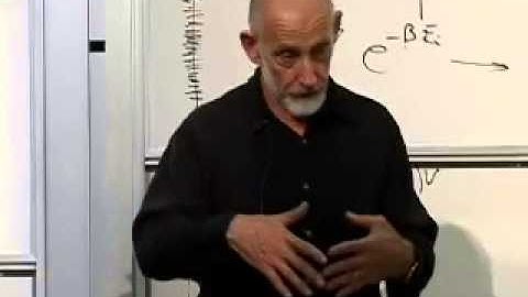 Statistical Mechanics Lecture 10 June 1, 2009