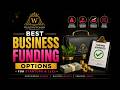 🔥 Best Business Funding Options for Startups & LLCs 💰🚀