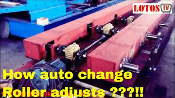 ▷ Auto change roller adjust in roll forming machine ◁ LOTOS 2019