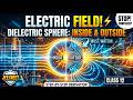 Electric Field of a Dielectric Sphere | JEE/NEET Physics #physics