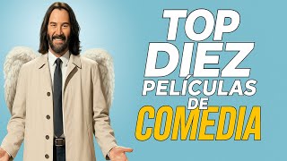Top 10 Mejores Películas De Drama Y Comedia Para Ver Y Reír Este Fin De Semana