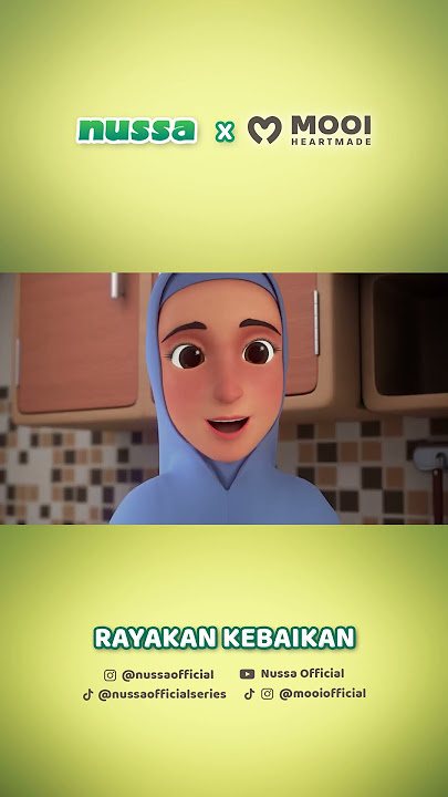 Teaser Trailer Episode Special Nussa x MOOI 'Rayakan Kebaikan'✨ #NussaUntukSemua