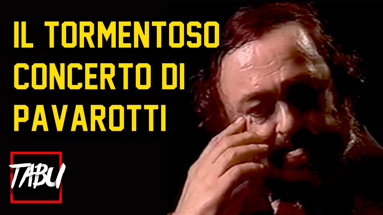 Il concerto più difficile di Luciano Pavarotti | Tabu Tv