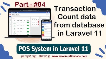 Laravel 11 Transaction Count data from database | POS System in Laravel 11