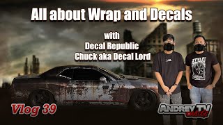 All about Wrap and Decals with Decal Republic Andrey TV