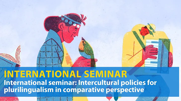 International Seminar Intercultural Policies for P...