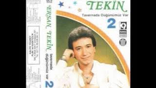 Ersan Tekin - Taverna'da Düğünümüz Var 2 (Potpori 1) - 1987
