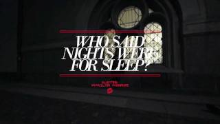 Zay - Who Said Nights Were For Sleep