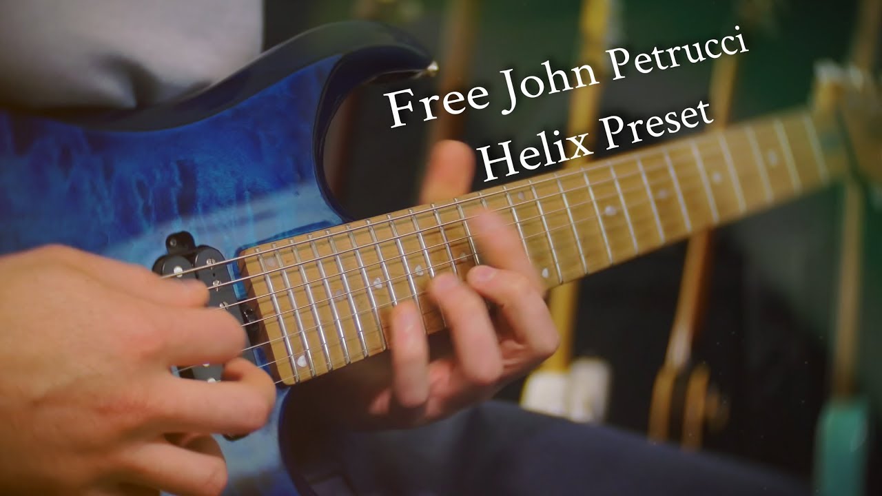 Glasgow Kiss - John Petrucci Helix Preset (Alberto Rosado)