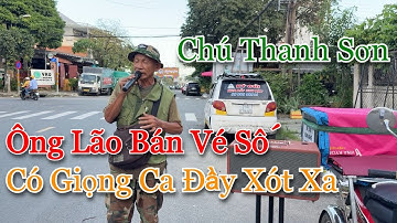 Giọng Ca Đầy Cuốn Hút Của Ông Lão 75 Tuổi Bán Vé Số l Chú Thanh Sơn l LK Nhạc Lính Xưa