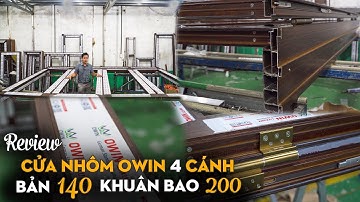Mẫu cửa nhôm 4 cánh nhôm Owin luxury bản cánh 140 || Nhôm Owin || Cửa nhôm Owin luxury || Owin