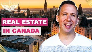 Real Estate Investing in Canada Real Estate Investing in Canada