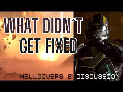 HELLDIVERS 2 WHAT THEY STILL HAVEN´T FIXED!