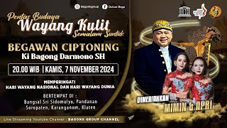 LIVE Hari Wayang Ki Bagong Darmono Bersama Mimin & Apri, Dkk. 'Begawan Ciptoning' Di Pandanan