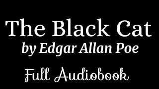 The Black Cat by Edgar Allan Poe Full Audiobook | Black Screen for Sleep