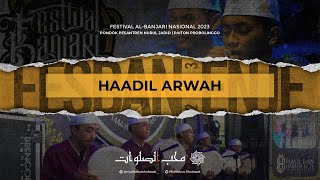 Download lagu HAADIL ARWAH | FESBAN NURUL JADID NASIONAL 2023
