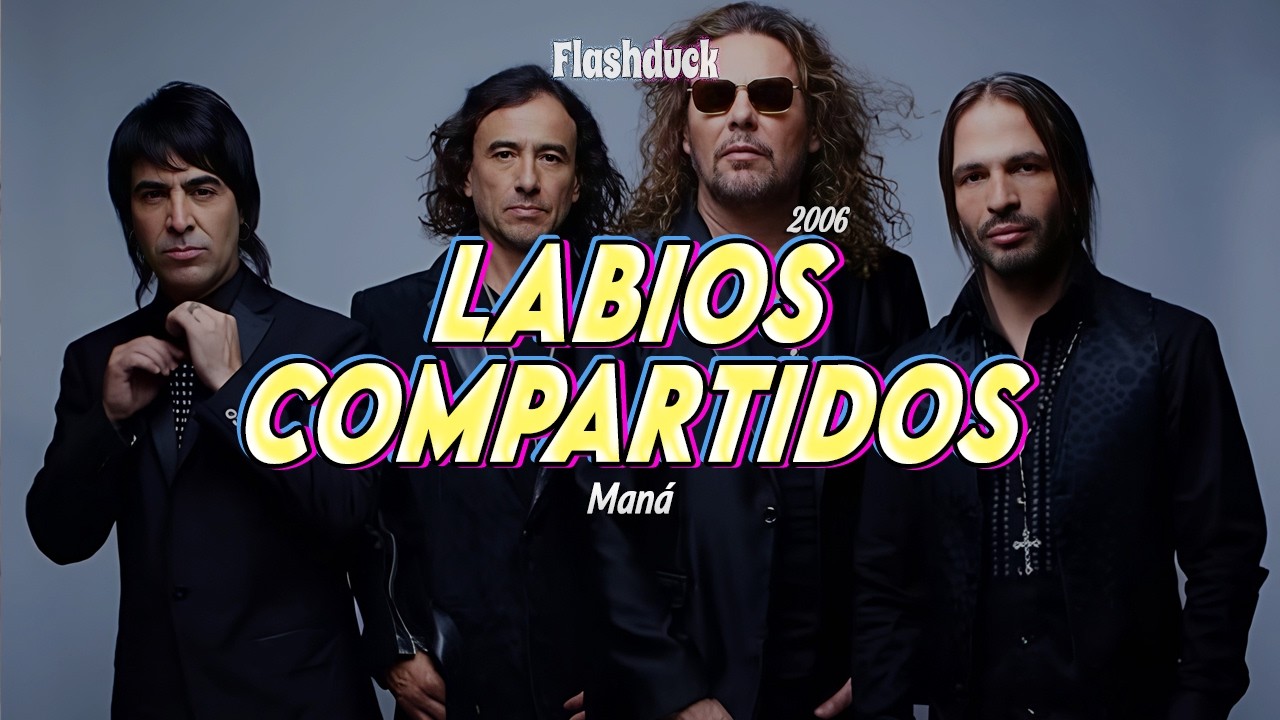 Maná - Labios Compartidos (2006) | Letra