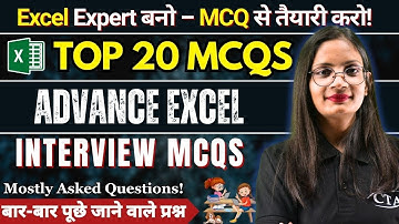 Advance Excel MCQs | Top 20 Excel Interview Questions and Answer | Computer Tech Academy