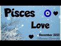 ♓PISCES💖⛄🧿~THIS NEW LOVE IS HERE TO SHOW YOU WHAT LOVE REALLY IS 👑✨💞💋💑~December21/Timeless